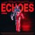 Loreen - Echoes