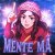 Nakama & Mc Staff - MENTE MÁ