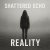 Shattered Echo - Reality