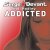 Serge Devant feat. Hadley - Addicted