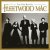 Fleetwood Mac - Go Your Own Way