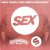 Cheat Codes x Kris Kross Amsterdam - Sex (Extended Mix)