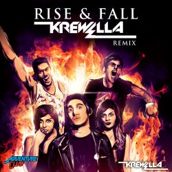 Обложка Adventure Club - Rise & Fall (Krewella Remix)