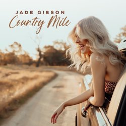 Обложка Jade Gibson - Country Mile