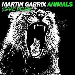 Обложка Martin Garrix - Animals (Isaac Remix)