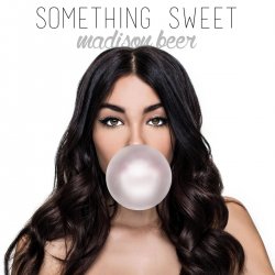 Обложка Madison Beer - Something Sweet