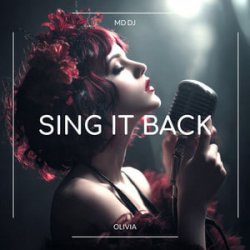 Обложка MD Dj & Olivia - Sing It Back