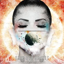 Обложка ILLENIUM - Drop Our Hearts, Pt. 2