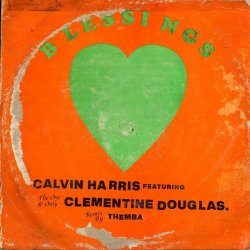 Обложка Calvin Harris & Clementine Douglas - Blessings (THEMBA Remix)