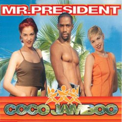 Обложка Mr. President - Coco Jambo