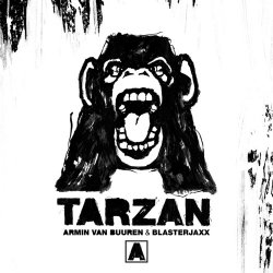 Обложка Armin van Buuren, BlasterJaxx - Tarzan