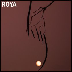 Обложка Roya - The Lords Chirp