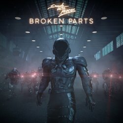 Обложка Smash Into Pieces - Broken Parts