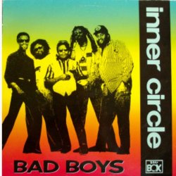Обложка Inner Circle - Bad Boys (Theme From Cops)