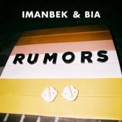 Обложка Imanbek & BIA - Rumors