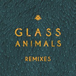 Обложка Glass Animals - Gooey Rework