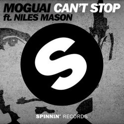 封面 Moguai feat. Niles Mason - Can't Stop (Original Mix)