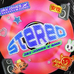 Обложка Jax Jones & Emei - Stereo