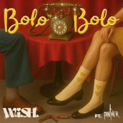 Обложка W.i.S.H & Panther - Bolo Bolo