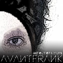 Обложка Avantfrank - Get Out of My Life