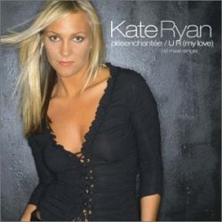 Обложка Kate Ryan - U R (My Love)