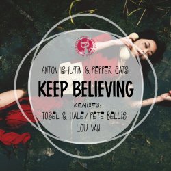 Обложка Anton Ishutin & Pepper Cats - Keep Believing