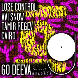 Обложка Avi Snow, Tamir Regev & Cairo - Lose Control