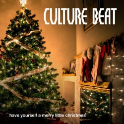 Обложка Culture Beat - Have Yourself A Merry Little Christmas