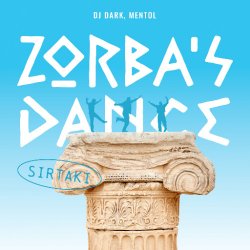 Обложка Dj Dark & Mentol - Zorba's Dance (Sirtaki)