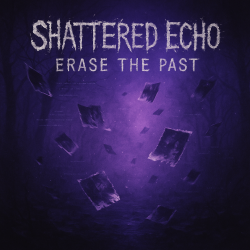 Обложка Shattered Echo - Erase The Past
