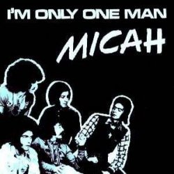 Обложка Micah - I'm only one man