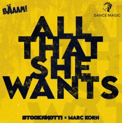 Обложка Stockanotti x Marc Korn - All That She Wants