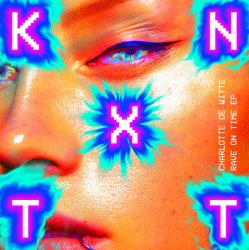 Обложка Charlotte De Witte - Rave on Time