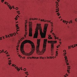 Обложка Raluka & millforlife & Zee Nxumalo - In & Out