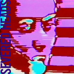 Обложка Severed Heads - Lamborghini