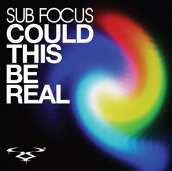 Обложка Sub Focus - Could This Be Real (D'N'B Remix)