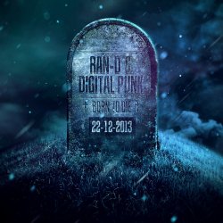 Обложка Ran-D & Digital Punk - Born to Die