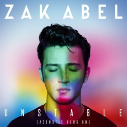 Обложка Zak Abel - Unstable (Acoustic Version)