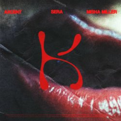 Обложка Akcent & SERA & Misha Miller - Don't Leave (Kylie)
