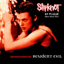 Обложка Slipknot - My Plague (New Abuse Mix)