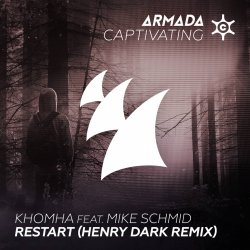 Обложка KhoMha feat. Mike Schmid - Restart (Henry Dark Remix)
