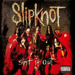 Обложка Slipknot - Spit It Out