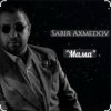 Sabir Axmedov - 