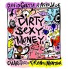 David Guetta & Afrojack  feat. Charli XCX - Dirty Sexy Money