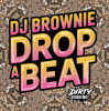 DJ Brownie - Let The Beat Drop