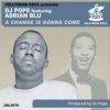 DJ Pope Feat Adrian Blu - A Change is Gonna Come (DJ Pope's Basement Vox)