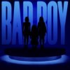  - Bad Boy
