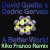 David Guetta & Cedric Gervais - A Better World (Kiko Franco Remix)