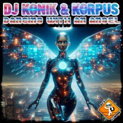 Обложка DJ Konik & Korpus - Dancing with an Angel (Extended Mix)