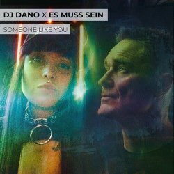 Обложка DJ Dano - Someone Like You (System 3 Remix)